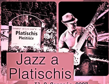 Il Jazz arriva nelle valli di Platischis