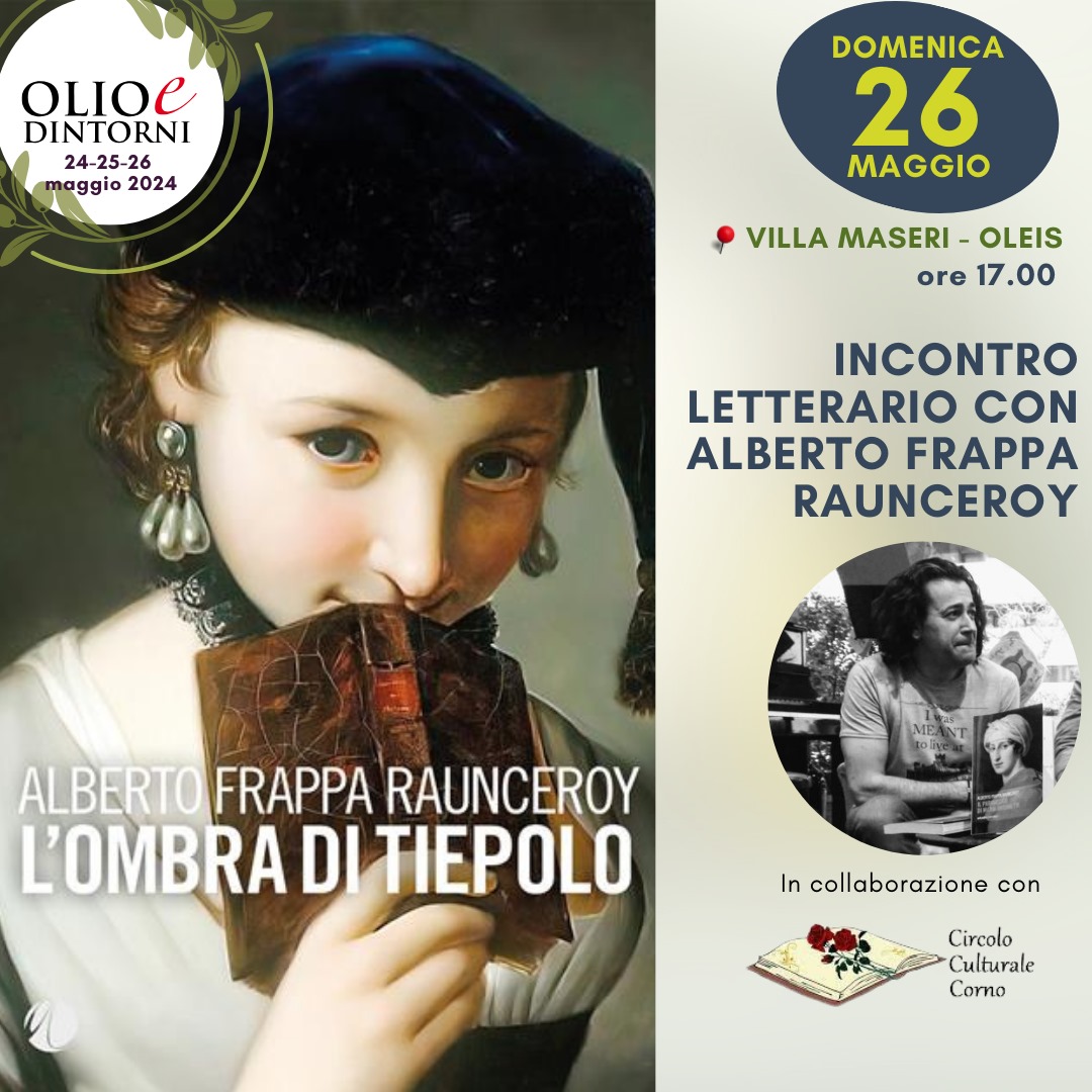 "L'OMBRA DI TIEPOLO", AVVINCENTE ROMANZO DI A. FRAPPA RAUNCEROY La presentazione alle ore 17